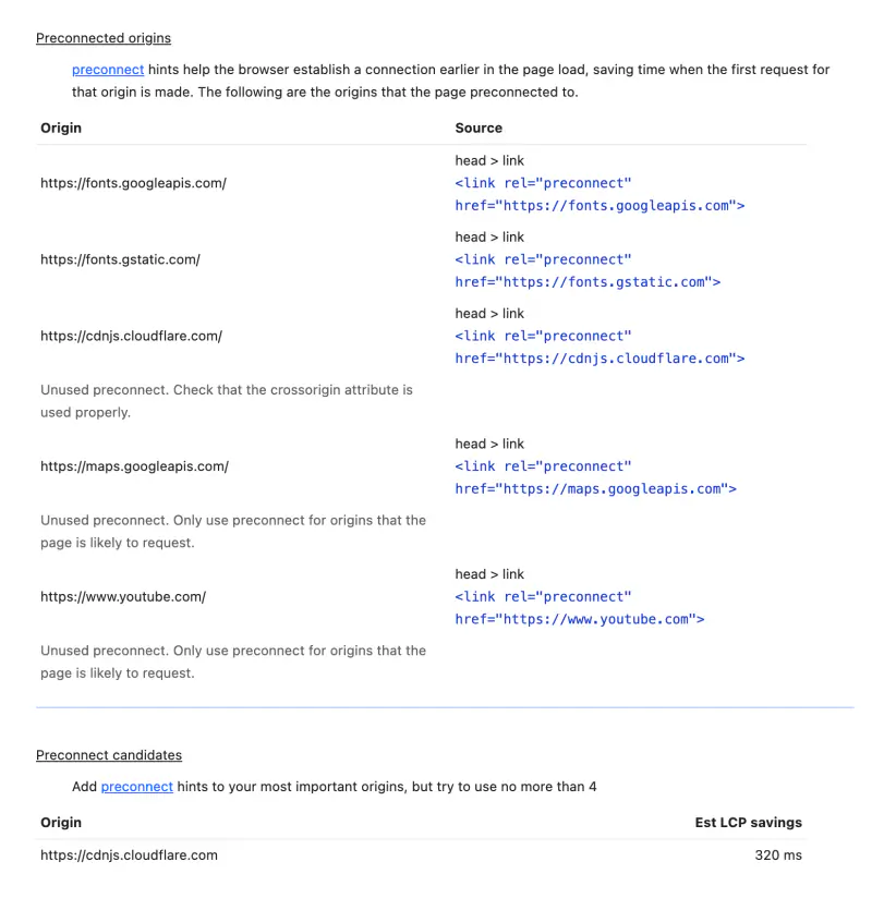 Preconnected origins with five domains: fonts.googleapis.com, fonts.gstatic.com, cdnjs.cloudflare.com with the warning Unused preconnect. Check that the crossorigin attribute is used properly, maps.googleapis.com and www.youtube.com each with Unused preconnect. Only use preconnect for origins that the page is likely to request; Preconnect candidates: cdnjs.cloudflare.com, Est LCP savings 320 ms